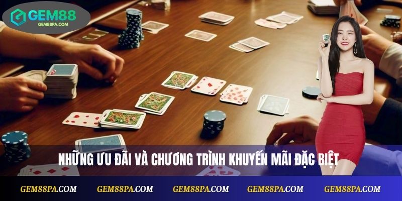 Poker Online Tại Gem88: Nền Tảng Chơi Bài Uy Tín, Minh Bạch 3 Những ưu đãi và chương trình khuyến mãi đặc biệt cho poker